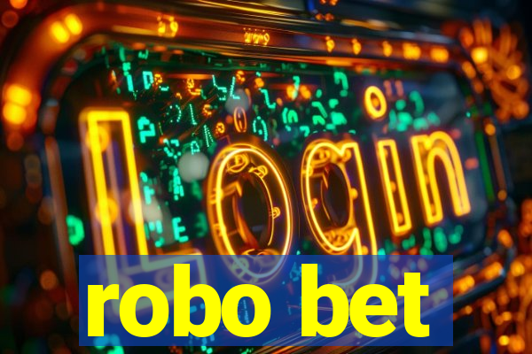 robo bet